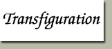Transfiguration